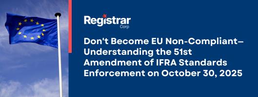 不要成为不合规的欧盟国家——了解 2025 年 10 月 30 日 IFRA 标准实施的第 51 修正案