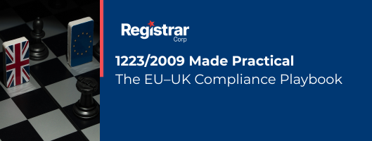 1223/2009 Praktisch: Das EU-UK Compliance Playbook