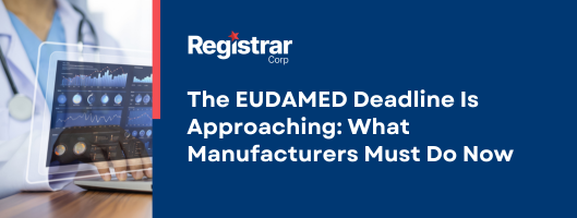กําหนดเวลา EUDAMED กําลังใกล้เข้ามา: ผู้ผลิตต้องทําอะไรบ้างในตอนนี้