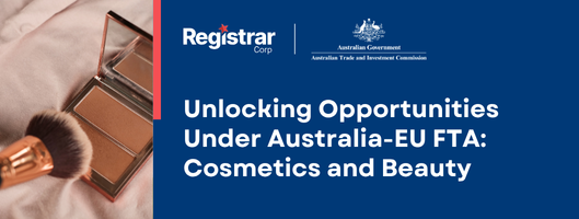 การปลดล็อกโอกาสภายใต้ Australia-EU FTA: เครื่องสําอางและความงาม